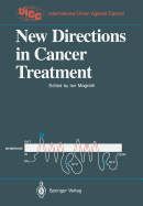 New Directions in Cancer Treatment