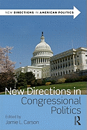 New Directions in Congressional Politics