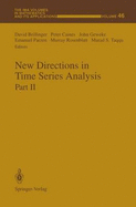 New Directions in Time Series Analysis: Part II