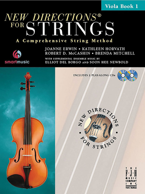 New Directions(r) for Strings, Viola Book 1 - Erwin, Joanne (Composer), and Horvath, Kathleen (Composer), and McCashin, Robert D (Composer)