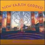 New Earth Goddess
