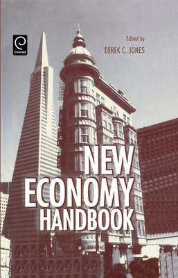 New Economy Handbook - Jones, Derek C (Editor)