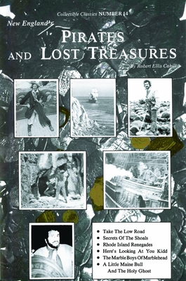 New England's Pirates and Lost Treasures - Cahill, Robert