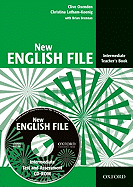 New English File: Intermediate: Teacher's Book with Test and Assessment CD-ROM: Six-level general English course for adults