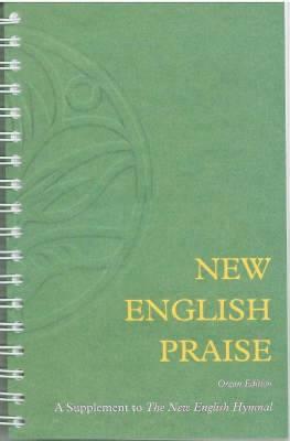 New English Praise Organ Edition - English Hymnal Co (Editor)