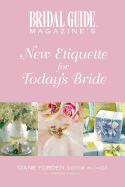 New Etiquette for Today's Bride