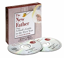New Father, The: a Dad's Guide to the First Year. Cd
