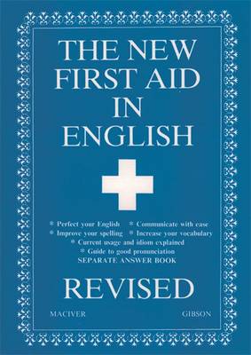 New First Aid in English Revised - Maciver, Angus