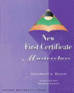 New First Certificate Masterclass: Student's Book
