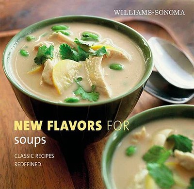 New Flavors for Soups - Reid, Adam