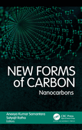 New Forms of Carbon: Nanocarbons