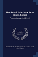 New Fossil Polychaete from Essex, Illinois: Fieldiana, Geology, Vol.33, No.25