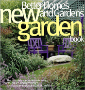 New Garden Book - Rogers, Marilyn (Editor), and Better Homes and Gardens (Editor)