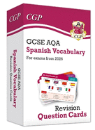 New GCSE AQA Spanish: Vocabulary Revision Question Cards (for exams from 2026)