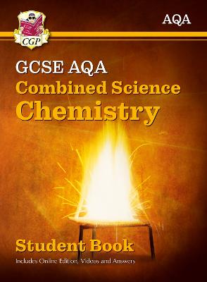New GCSE Combined Science Chemistry AQA Student Book (includes Online Edition, Videos and Answers): perfect course companion for the 2025 and 2026 exams - CGP Books (Editor)