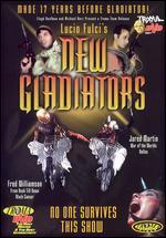 New Gladiators