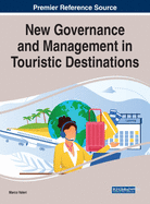 New Governance and Management in Touristic Destinations