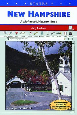 New Hampshire: A Myreportlinks.com Book - Graham, Amy