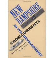 New Hampshire: Crosscurrents in Its Development