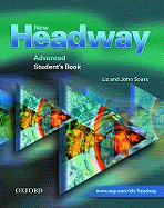 New Headway: Advanced: Student's Book: Six-level general English course