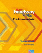 New Headway Video Pre-Intermediate: Teacher's Book