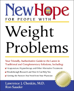 New Hope for People with Weight Problems: Your Friendly, Authoritative Guide to the Latest in Traditional and Complementar y Solutions - Cheskin, Lawrence J, Dr., M.D., and Sauder, Ron