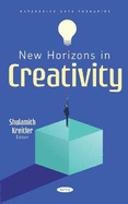 New Horizons in Creativity