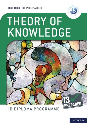 New IB Prepared Theory of Knowledge with Online Access Card Set - Roberts