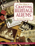 New Ideas for Crafting Heritage Albums