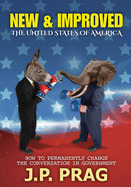 New & Improved: The United States of America