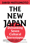 New Japan: Debunking Seven Cultural Stereotypes