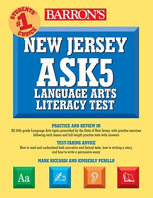 New Jersey Ask5 Language Arts Literacy Test - Riccardi, Mark, and Perillo, Kimberly