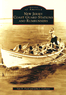 New Jersey Coast Guard Stations and Rumrunners