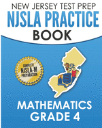 NEW JERSEY TEST PREP NJSLA Practice Book Mathematics Grade 4: Complete Preparation for the NJSLA-M