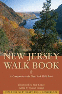 New Jersey Walk Book: A Companion to the New York Walk Book - Chazin, Daniel D