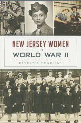 New Jersey Women in World War II - Chappine, Patricia