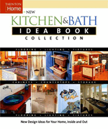 New Kitchen & Bath Idea Book Collection