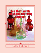 New Martinsville Glass Manufacturing Company: Reference Guide: 1920 - 1944