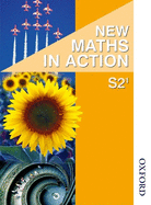 New Maths in Action S2/1 Pupil's Book