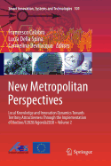 New Metropolitan Perspectives: Local Knowledge and Innovation Dynamics Towards Territory Attractiveness Through the Implementation of Horizon/E2020/Agenda2030 - Volume 2