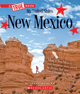 New Mexico (a True Book: My United States)