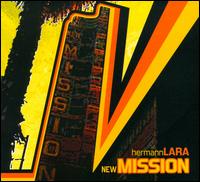 New Mission - Hermann Lara