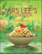 New Mrs Lee's Cookbook, The - Volume 2: Straits Heritage Cuisine