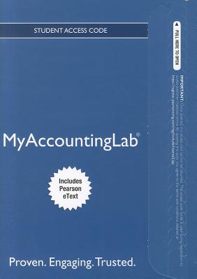 New MyAccountingLab with Pearson Etext -- Access Card -- for Cost Accounting - Horngren, Charles T., and Datar, Srikant M., and Rajan, Madhav V.