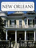 New Orleans: A Pictorial Souvenir - Highsmith, Carol M