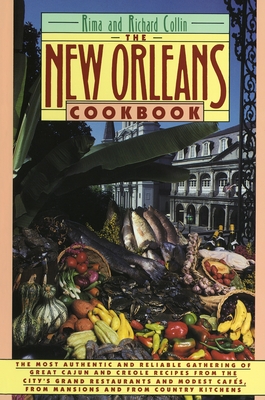 New Orleans Cookbook: Great Cajun and Creole Recipes - Collin, Rima, and Collin, Richard