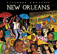 New Orleans - Putumayo Presents, and Various Artists