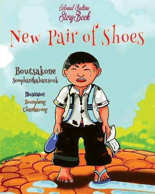 New Pair of Shoes - Somphanthabansouk, Boutsakone