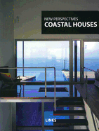 New Perspective: Coastal Houses