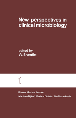 New Perspectives in Clinical Microbiology - Brumfitt, W (Editor)